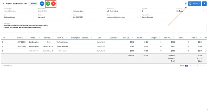 A screenshot of the Project Estimator page, showing a form with fields for estimate details, customer information, and a table for line items. The top right corner has a blue button labeled "Proposal" with an arrow pointing to it. Above the form, there are green checkmark and red X buttons, indicating save and cancel actions.